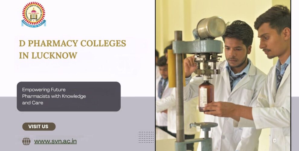 D Pharmacy Colleges in Lucknow