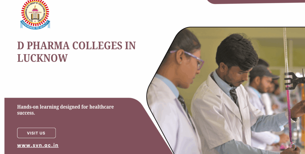 D Pharma colleges in lucknow