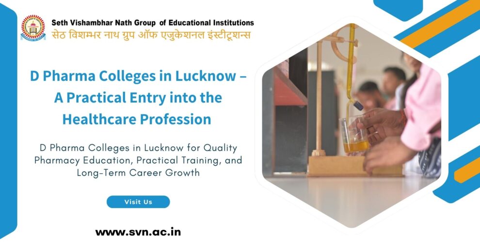 D Pharma Colleges in Lucknow