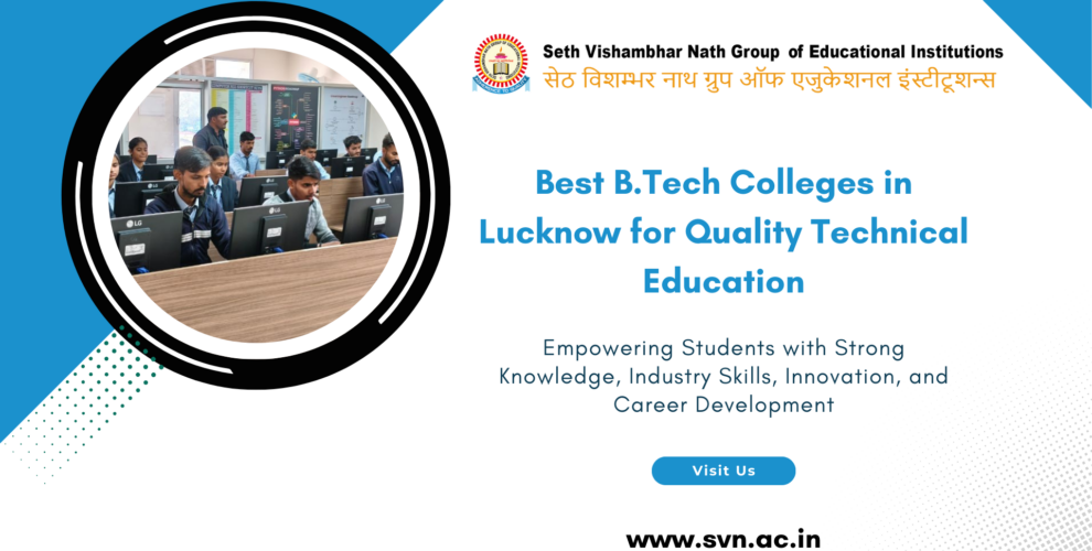 Best B.Tech Colleges in Lucknow