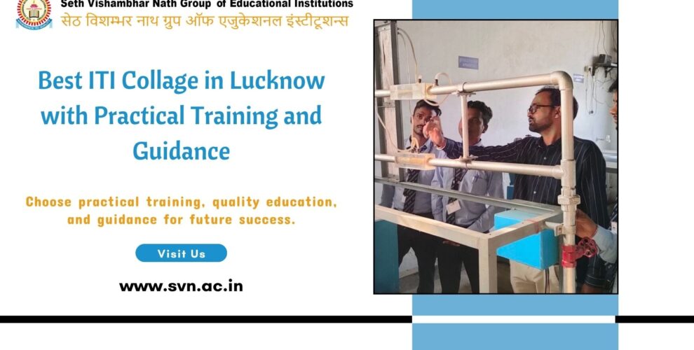 Best ITI college in Lucknow