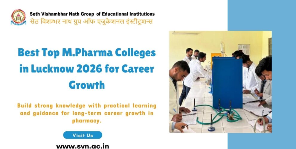 Top Pharmacy Colleges in Lucknow