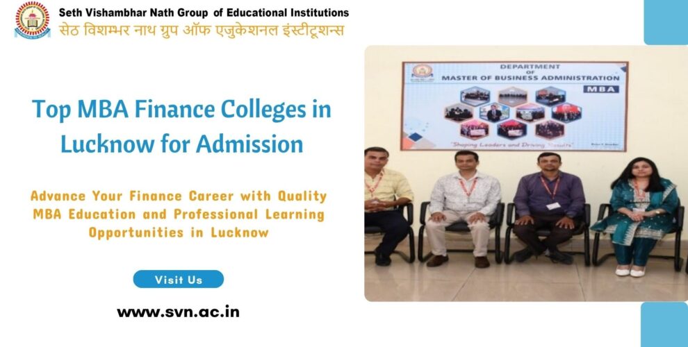 MBA Finance Colleges in Lucknow for Career Growth