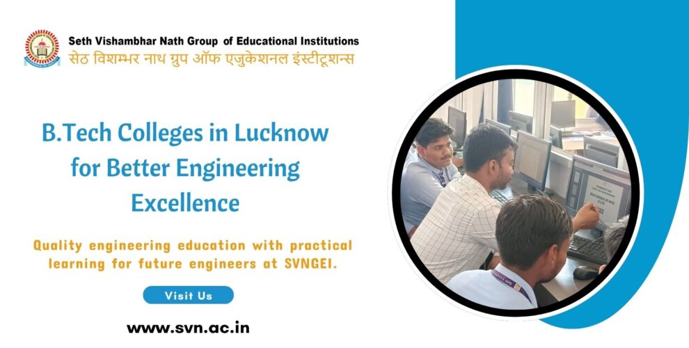 B.Tech Colleges in Lucknow